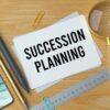 How Can You Write Your Own Succession Plan?